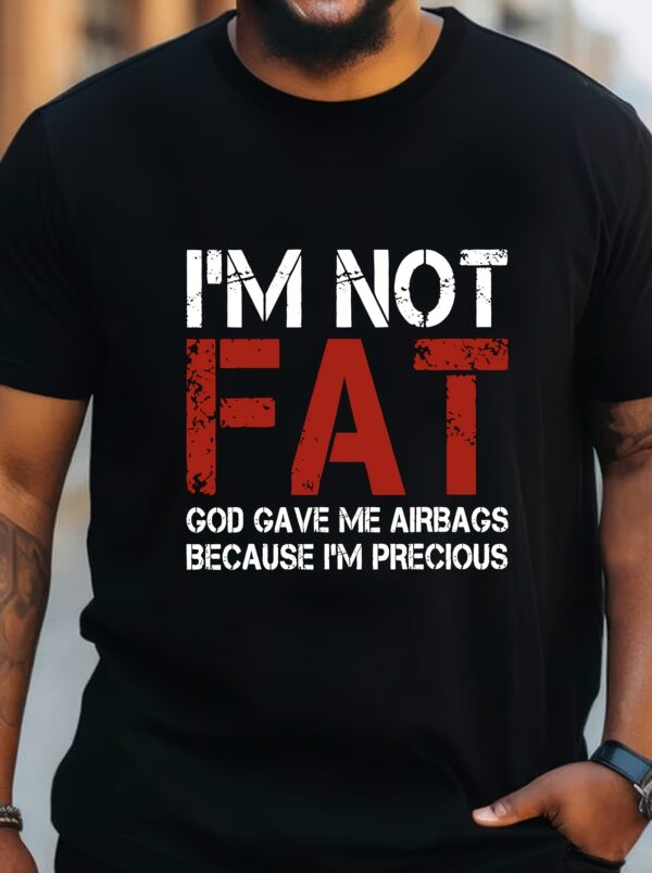 Large Men's T-shirt, I'm Not Fat Print, Summer Fashion Short Sleeve T-shirt, Suitable For Men, Tall And Tall - Image 2